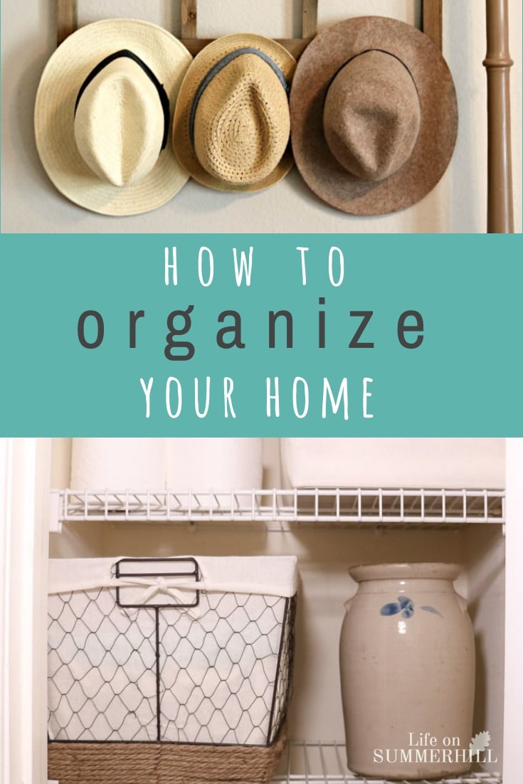 How To Get Organized At Home And Stay Organized 