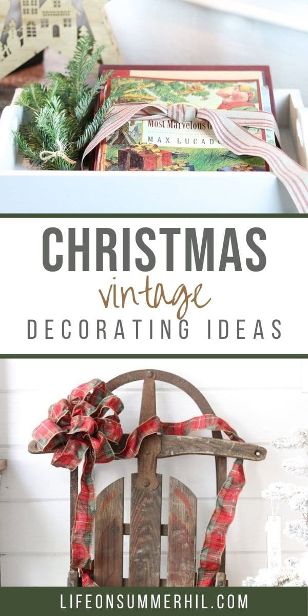 DECORATING WITH OLD CHRISTMAS DECORATIONS