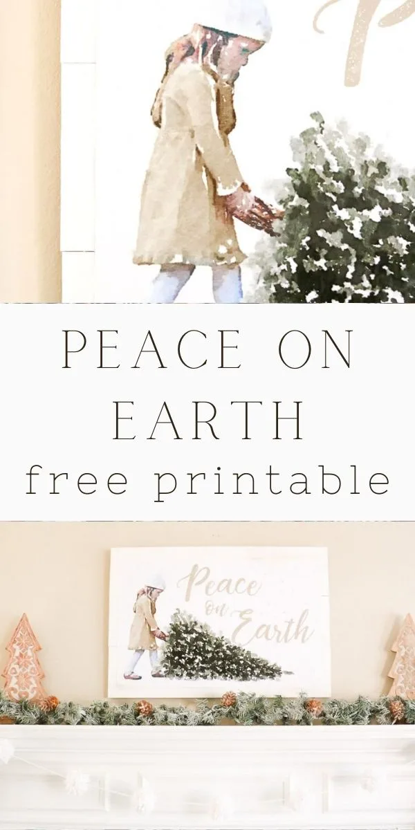 Peace on Earth Free Printable of a little girl dragging a Christmas tree through the snow