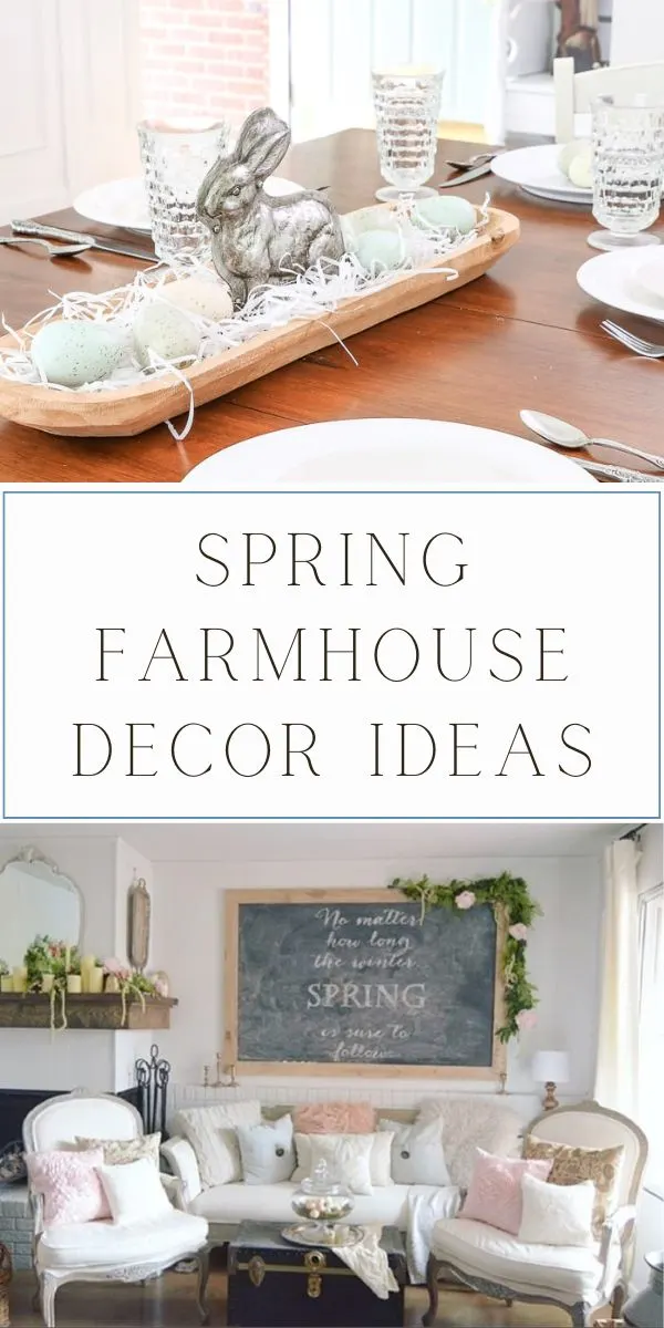 Spring Farmhouse Decor Ideas