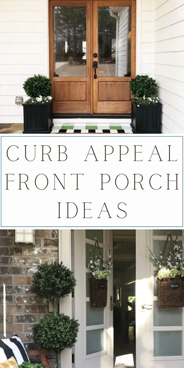 Curb Appeal Front Porch Ideas