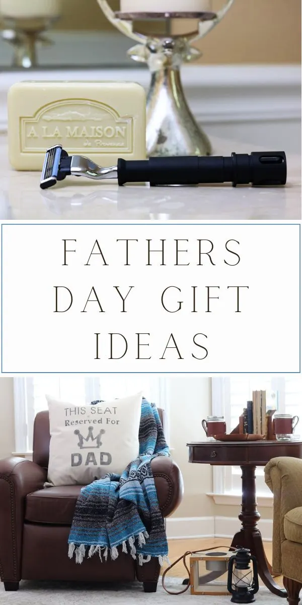 Fathers day gift ideas