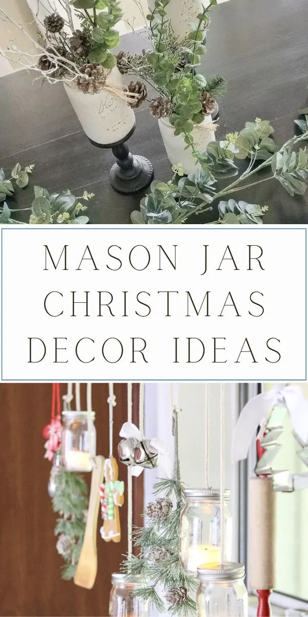 MASON JAR CHRISTMAS DECOR IDEAS