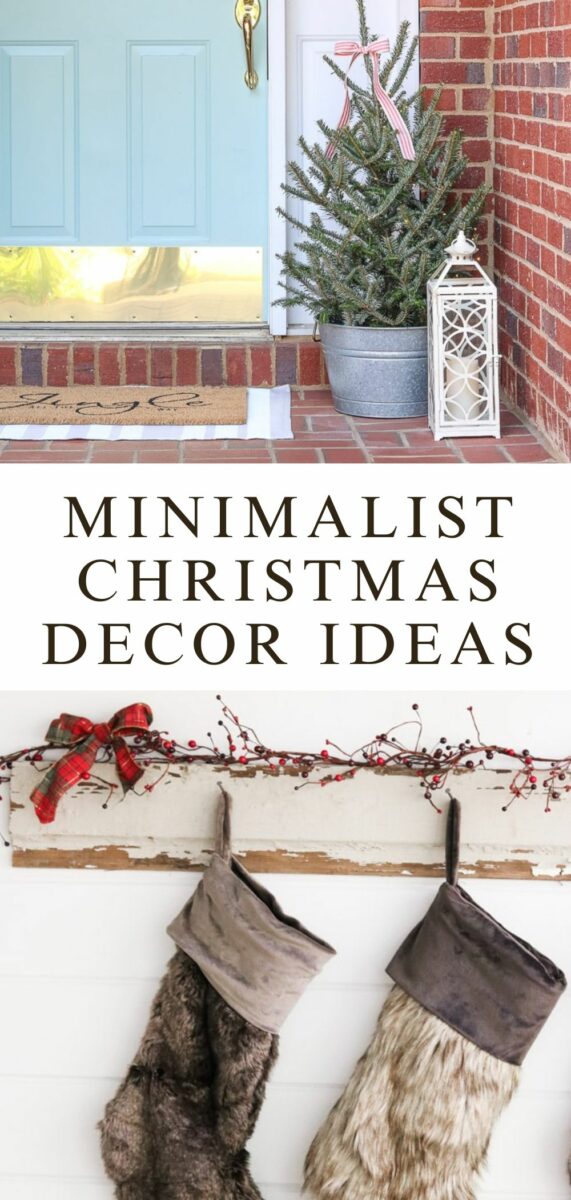 MINIMALIST CHRISTMAS DECOR IDEAS