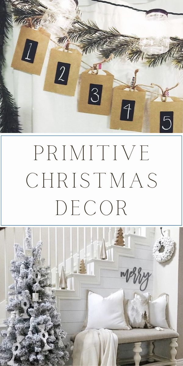 Primitive Christmas Decor