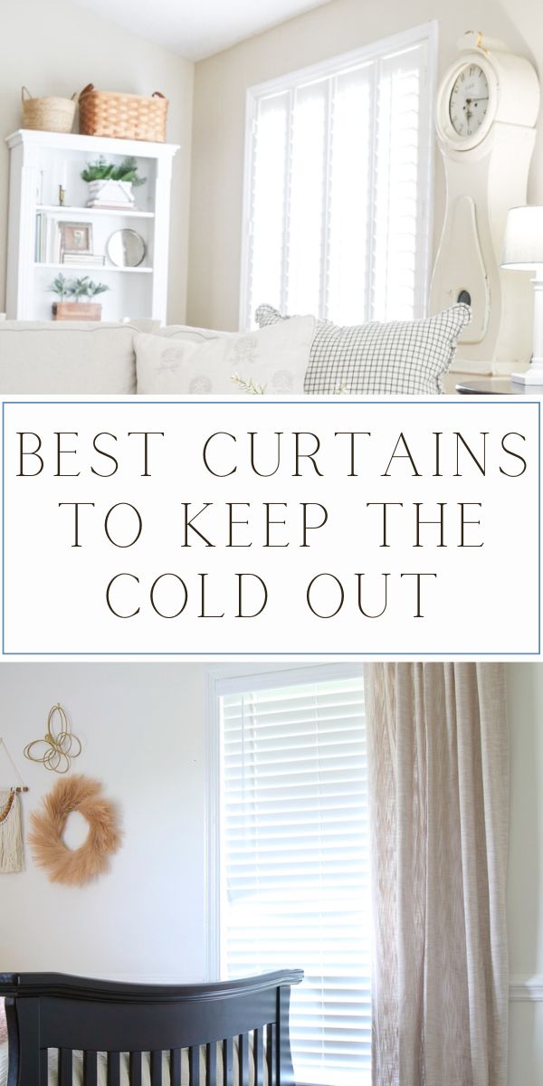 Best curtains to keep the cold out