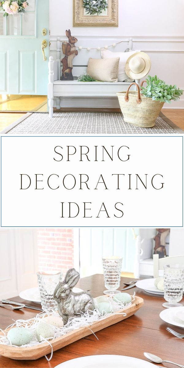 Spring Decorating Ideas