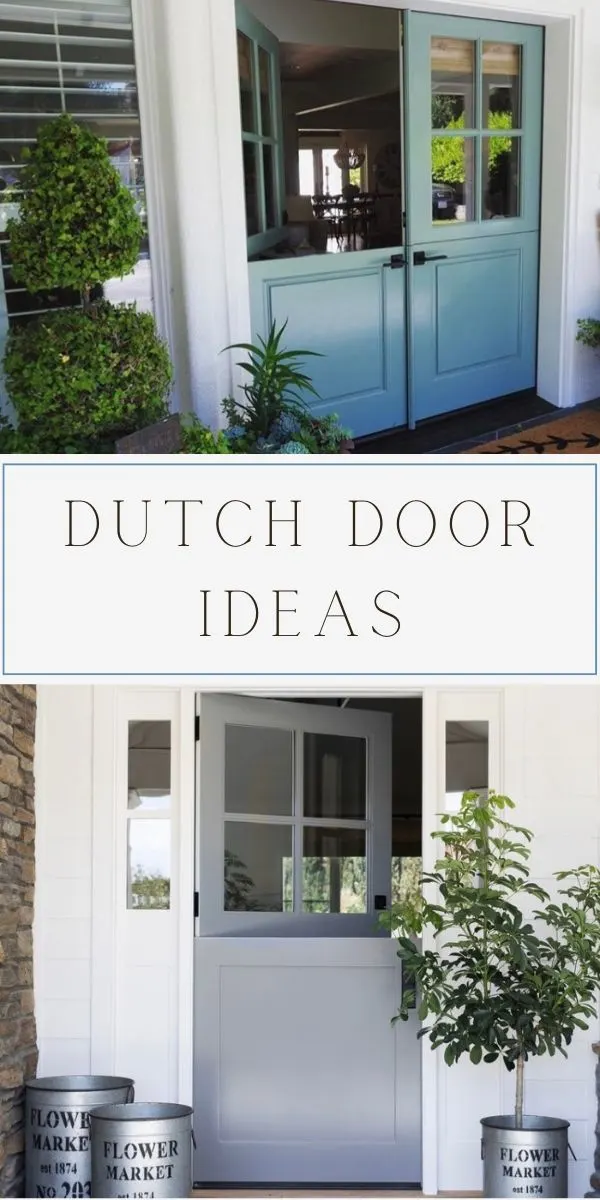Dutch Door Ideas