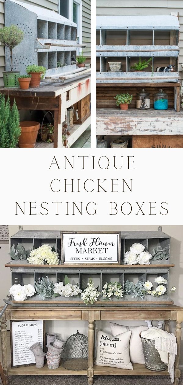 13 Ways to Decorate with Antique Chicken Nesting Boxes