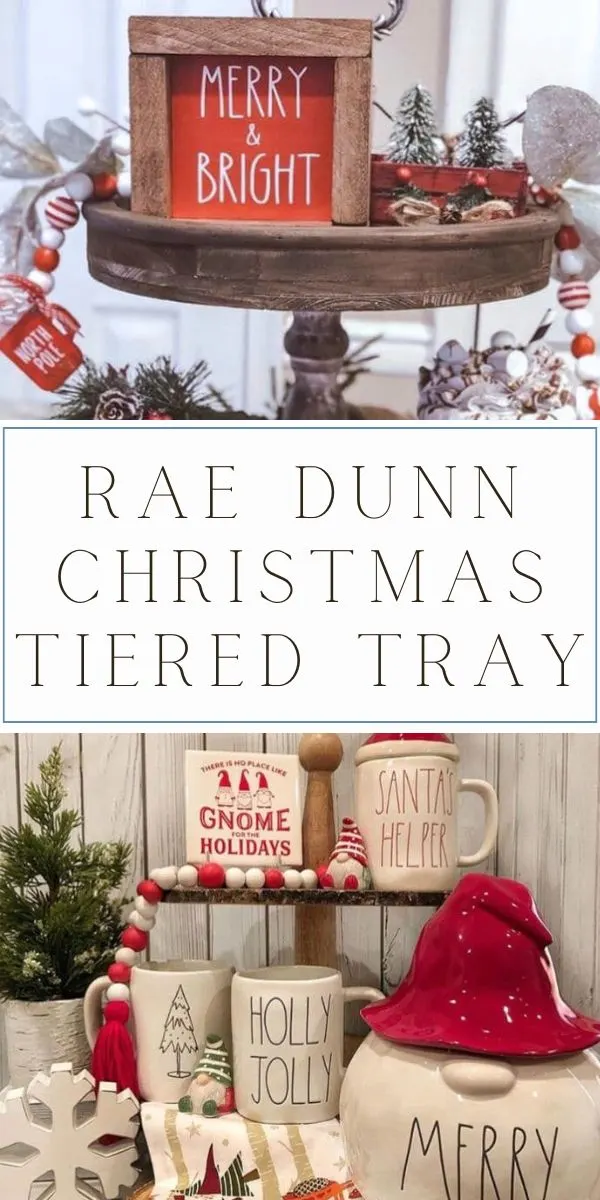 Decorating tiered trays with Christmas Rae Dunn decor.