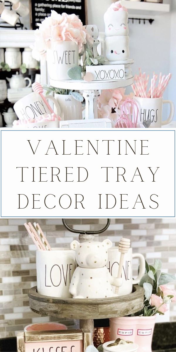 Valentine Tiered Tray Decor Ideas