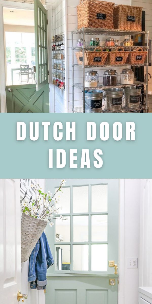 Dutch door ideas