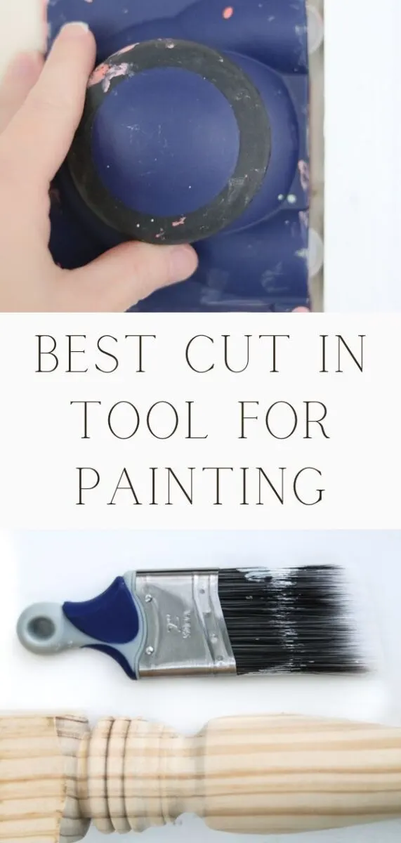 Best cut in tool for painting