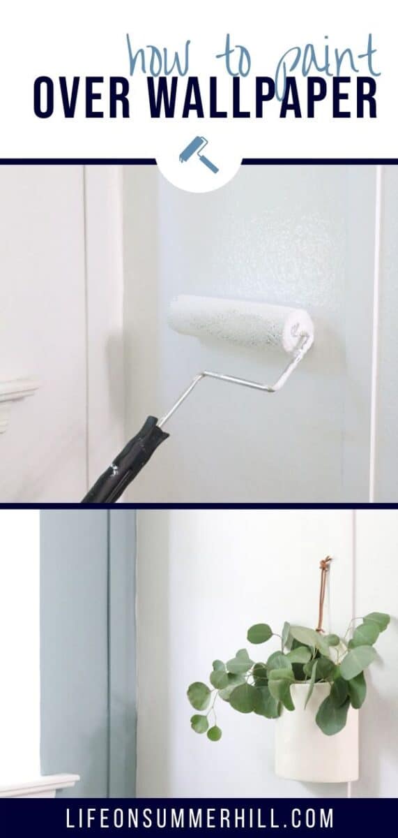 BEST WAY TO PAINT OVER WALLPAPER LIFE ON SUMMERHILL