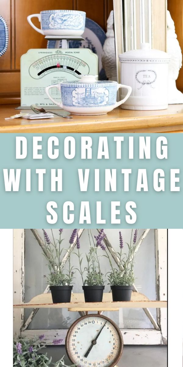 Decorating with vintage scales