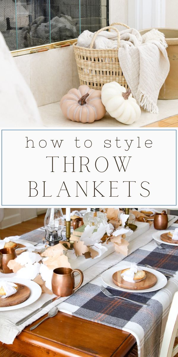 How to style throw blankets