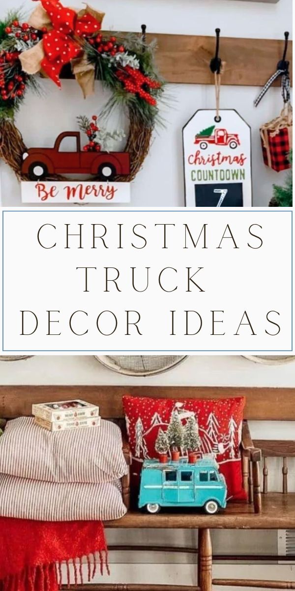 Christmas truck decor ideas