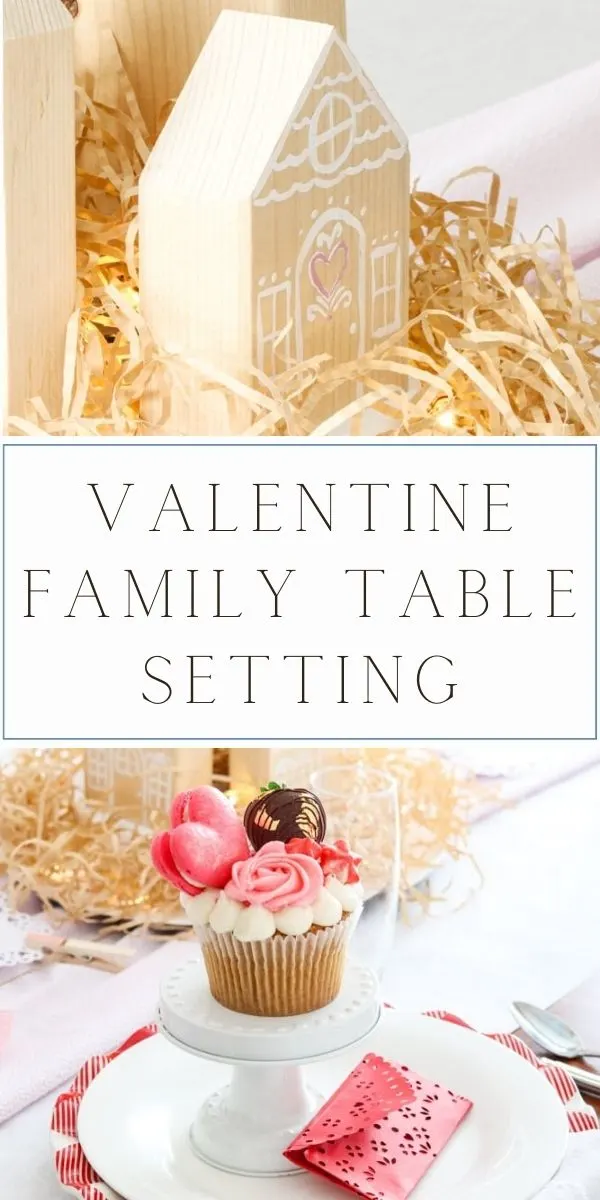 Valentine family table setting