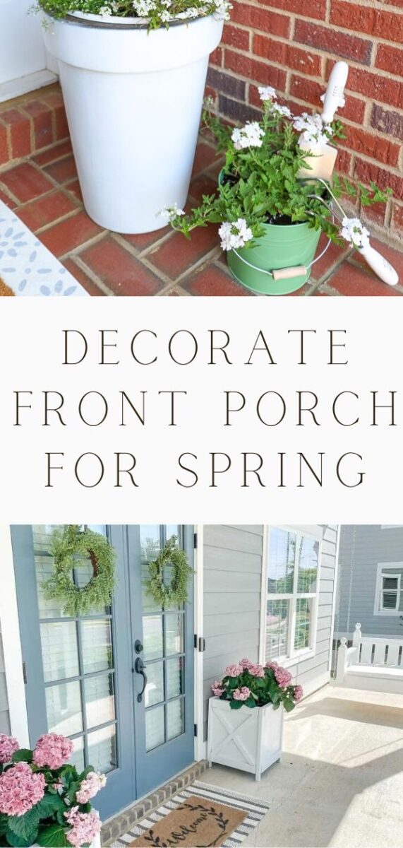 Decorate front porch for spring