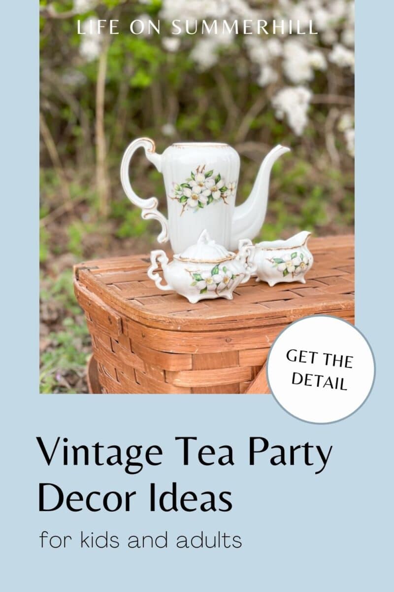 Vintage tea party decorating tips