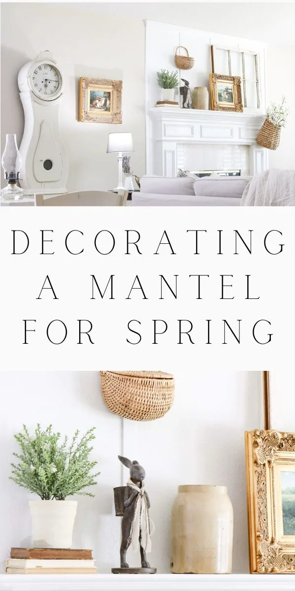 Decorating a mantel for spring