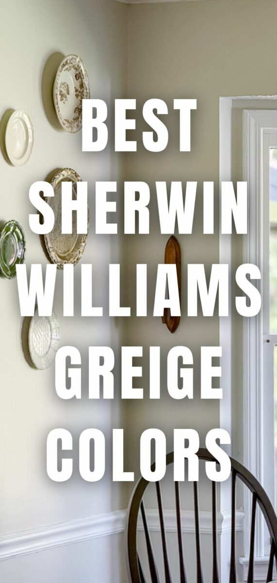 BEST SHERWIN WILLIAMS GREIGE COLORS