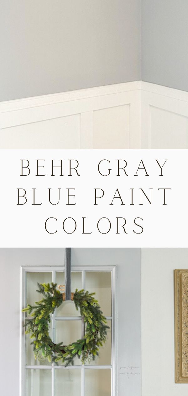 12 Best Behr Gray Blue Paint Colors For A Cool Calm Aesthetic