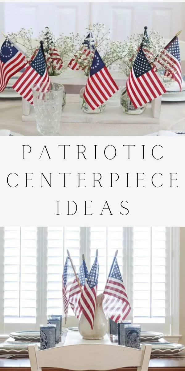 Patriotic Centerpiece Ideas