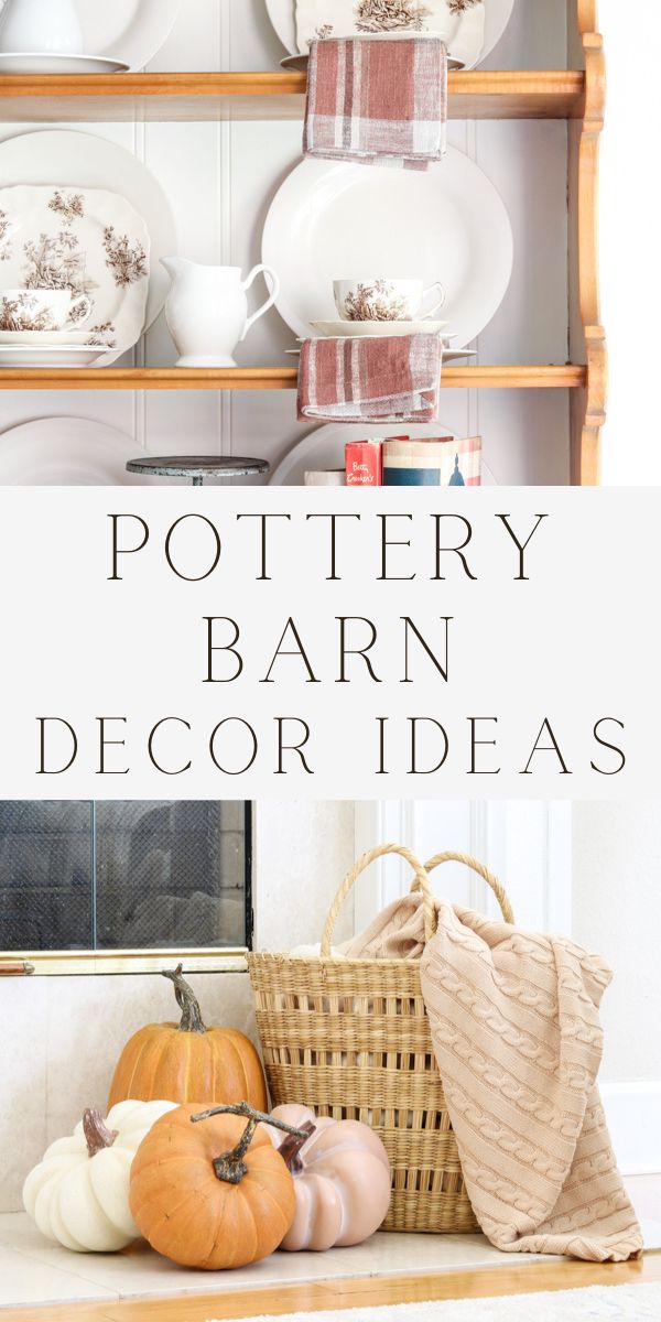 Decorating with pottery barn