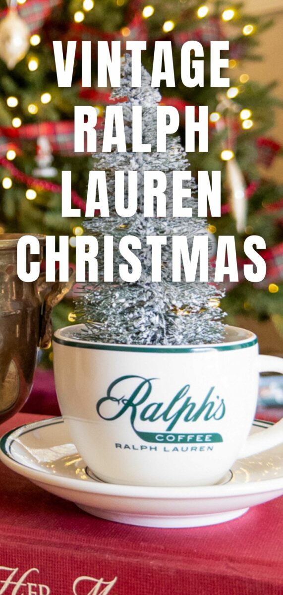 Vintage Ralph Lauren Christmas decor ideas