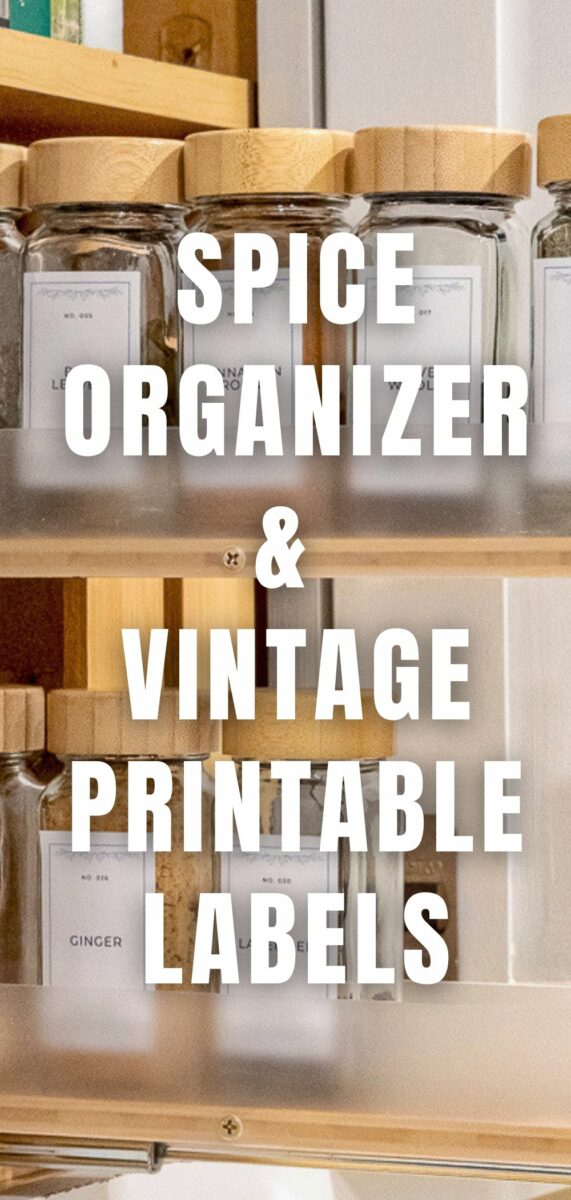 SPICE ORGANIZER & VINTAGE PRINTABLE LABELS
